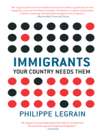 Immigrants: Your Country Needs Them