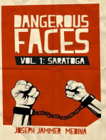 Dangerous Faces Vol. 1: Saratoga: Dangerous Faces, #1