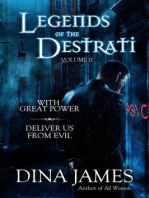 Legends of the Destrati: Legends of the Destrati, #2