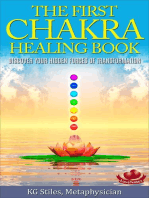 The First Chakra Healing Book - Clear & Balance Issues Around Belonging, Family & Community: Chakra Healing