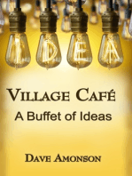 Village Cafe A Buffet of Ideas