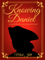 Knowing Daniel, a story of love, hate and deception