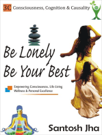 Be Lonely, Be Your Best