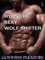 Beth's Hypnotic Sexy Wolf Shifter (Part 1)