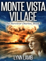 Monte Vista Village: The Survivor Diaries, #1