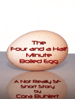 The Four and a Half Minute Boiled Egg