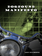 Dogpound Manifesto