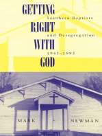 Getting Right With God: Southern Baptists and Desegregation, 1945-1995