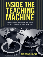 Inside the Teaching Machine: Rhetoric and the Globalization of the U.S. Public Research University