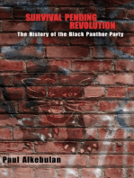 Survival Pending Revolution: The History of the Black Panther Party