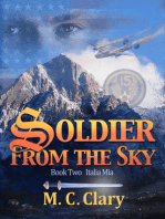 Soldier From the Sky, Book Two