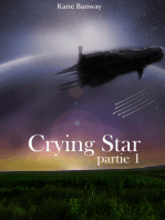 Crying Star, Partie 1