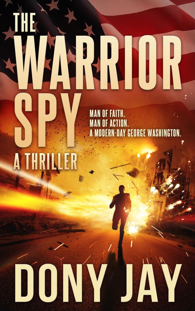The Warrior Spy by Dony Jay Book Read Online