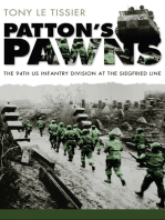 Patton's Pawns: The 94th US Infantry Division at the Siegfried Line