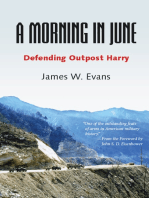 A Morning in June: Defending Outpost Harry