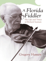 A Florida Fiddler: The Life and Times of Richard Seaman