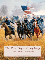 First Day at Gettysburg: Crisis at the Crossroads