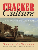 Cracker Culture: Celtic Ways in the Old South