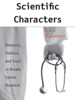 Scientific Characters: Rhetoric, Politics, and Trust in Breast Cancer Research