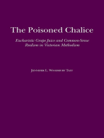 The Poisoned Chalice: Eucharistic Grape Juice and Common-Sense Realism in Victorian Methodism