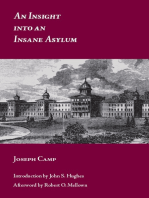 An Insight into an Insane Asylum
