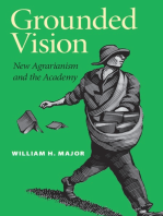 Grounded Vision: New Agrarianism and the Academy