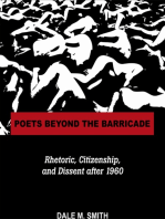 Poets Beyond the Barricade: Rhetoric, Citizenship, and Dissent after 1960