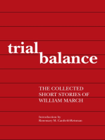 Trial Balance: The Collected Short Stories of William March