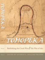 Tohopeka: Rethinking the Creek War and the War of 1812