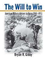 The Will to Win: American Military Advisors in Korea, 1946–1953