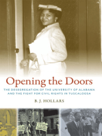 Opening the Doors: The Desegregation of the University of Alabama and the Fight for Civil Rights in Tuscaloosa