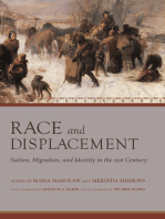 Race and Displacement: Nation, Migration, and Identity in the Twenty-First Century