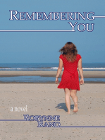 Remembering You ~ a novel
