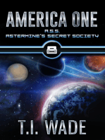 AMERICA ONE- A.S.S. Astermine's Secret Society (Book 8)