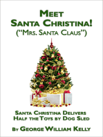 Meet Santa Christina! ("Mrs. Santa Claus")