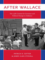 After Wallace: The 1986 Contest for Governor and Political Change in Alabama