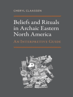 Beliefs and Rituals in Archaic Eastern North America: An Interpretive Guide