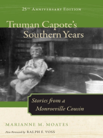 Truman Capote's Southern Years, 25th Anniversary Edition: Stories from a Monroeville Cousin