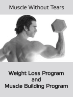 Muscles Without Tears: Weight Loss and Muslce Building Program