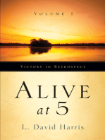 Alive at 5: Victory in Retrospect, Volume 1