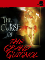 The Curse of the Grand Guignol