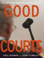 Good Courts: The Case for Problem-Solving Justice