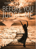 Before You Judge Me