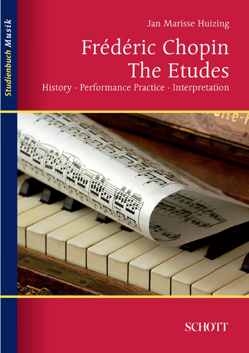 Frédéric Chopin The Etudes by Jan Marisse Huizing Book Read Online