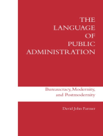 The Language of Public Administration: Bureaucracy, Modernity, and Postmodernity