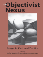 The Objectivist Nexus: Essays in Cultural Poetics