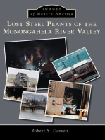 Lost Steel Plants of the Monongahela River Valley
