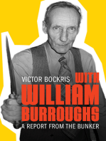 With William Burroughs: A Report from the Bunker
