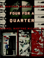 Four for a Quarter: Fictions