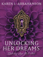 Unlocking Her Dreams: Unlocking Series, #4